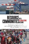 Cover: Resource Communities in a Globalizing Region - University of British Columbia Press