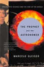 Cover: The Prophet and the Astronomer - W. W. Norton & Company
