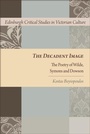 Cover: The Decadent Image - Edinburgh University Press