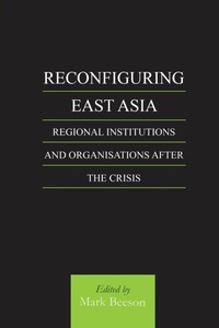 Enlarge image Cover: Reconfiguring East Asia - Routledge