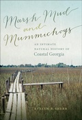Cover: Marsh Mud and Mummichogs - Wormsloe Foundation Nature Books