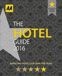 Enlarge image Cover: AA Hotel Guide 2016 - Automobile Association