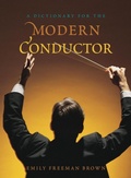 Cover: A Dictionary for the Modern Conductor - Rowman & Littlefield Publishers