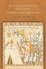Cover: Ecclesiastical Knights - Fordham University Press