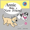Cover: Annie Makes A New Friend - Adventures with Annie