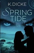 Cover: Spring Tide - Dirty Blonde Press LLC