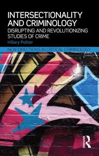 Enlarge image Cover: Intersectionality and Criminology - Routledge