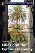 Cover: Cities and the Cultural Economy - Routledge