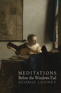 Cover: Meditations Before the Windows Fail - Lost Horse Press