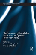 Cover: The Economics of Knowledge, Innovation and Systemic Technology Policy - Routledge