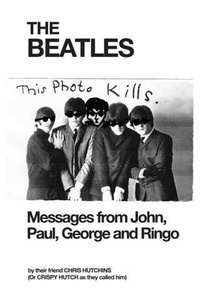 Enlarge image Cover: Beatles Messages from John, Paul, George and Ringo - Neville Ness House Ltd