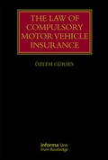 Cover: The Law of Compulsory Motor Vehicle Insurance - CRC Press