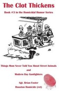 Cover: The Clot Thickens - Black Dog Swamp Publishing Company