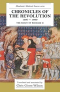 Cover: Chronicles of the Revolution, 1397-1400 - Manchester University Press