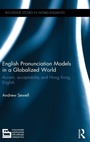 Cover: English Pronunciation Models in a Globalized World - Routledge