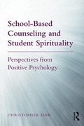 Abbildung von: School-Based Counseling and Student Spirituality - Routledge