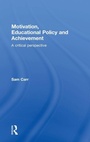 Cover: Motivation, Educational Policy and Achievement - Routledge