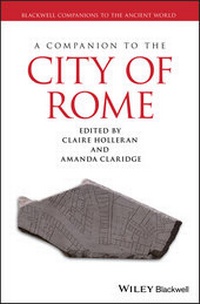 Enlarge image Cover: A Companion to the City of Rome - Wiley