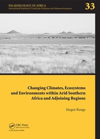 Abbildung von: Changing Climates, Ecosystems and Environments within Arid Southern Africa and Adjoining Regions - CRC Press