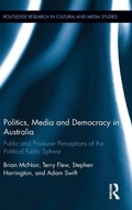 Cover: Politics, Media and Democracy in Australia - Routledge