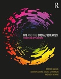 Cover: GIS and the Social Sciences - Routledge