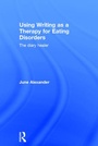 Bild: Using Writing as a Therapy for Eating Disorders - Routledge