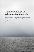 Cover: The Epistemology of Indicative Conditionals - Cambridge University Press