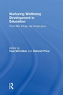 Cover: Nurturing Wellbeing Development in Education - Routledge