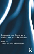 Cover: Languages and Literacies as Mobile and Placed Resources - Routledge