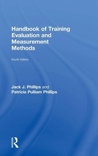 Enlarge image Cover: Handbook of Training Evaluation and Measurement Methods - Routledge