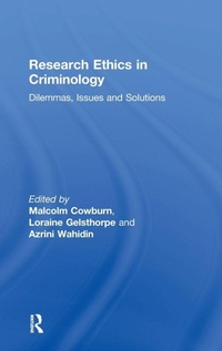 Bild vergrößern Bild: Research Ethics in Criminology - Routledge
