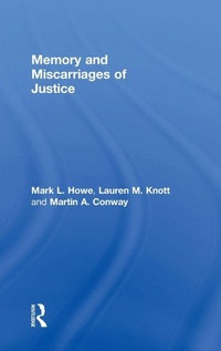 Enlarge image Cover: Memory and Miscarriages of Justice - Psychology Press Ltd