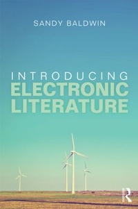 Enlarge image Cover: Introducing Electronic Literature - Routledge