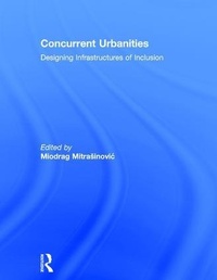 Enlarge image Cover: Concurrent Urbanities - Routledge