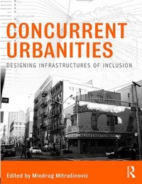 Enlarge image Cover: Concurrent Urbanities - Routledge