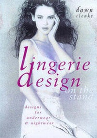 Abbildung von: LINGERIE DESIGN ON THE STAND - Batsford