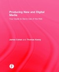 Cover: Producing New and Digital Media - Routledge