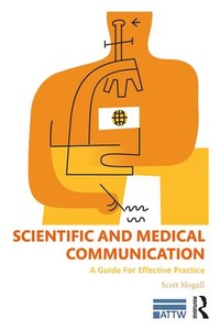 Enlarge image Cover: Scientific and Medical Communication - Routledge