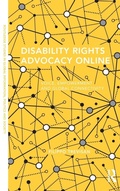 Cover: Disability Rights Advocacy Online - Routledge