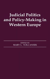 Bild vergrößern Bild: Judicial Politics and Policy-making in Western Europe - Routledge