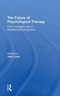 Enlarge image Cover: The Future of Psychological Therapy - Routledge