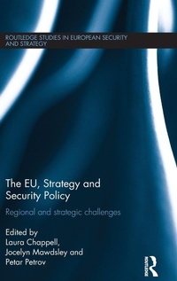 Enlarge image Cover: The EU, Strategy and Security Policy - Routledge