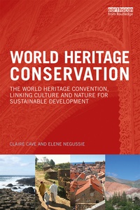 Abbildung von: World Heritage Conservation - Routledge