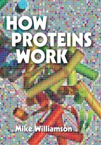Abbildung von: How Proteins Work - Garland Science