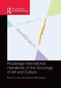 Cover: Routledge International Handbook of the Sociology of Art and Culture - Routledge