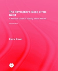 Abbildung von: The Filmmaker's Book of the Dead - Routledge