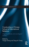 Cover: Constructing a Chinese School of International Relations - Routledge