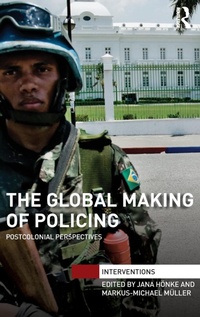Abbildung von: The Global Making of Policing - Routledge