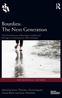 Enlarge image Cover: Bourdieu: The Next Generation - Routledge