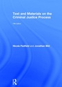 Cover: Text and Materials on the Criminal Justice Process - Routledge